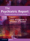 The Psychiatric Report (eBook): Principles and Practice of Forensic Writing